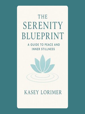 cover image of The Serenity Blueprint
